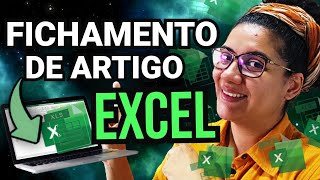 Como fazer fichamento de artigos científicos usando o Excel [upl. by Jenine70]