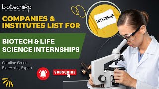 Complete List of Companies amp Institutes That Provide Biotech amp Life Science Internships in India [upl. by Kirsti]