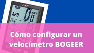 Cómo configurar e instalar un velocímetro Bogeer [upl. by Hadias]