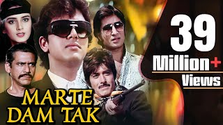 Marte Dam Tak Full Movie HD  राज कुमार हिंदी एक्शन मूवी  गोविंदा  बॉलीवुड एक्शन फिल्म [upl. by Winson]