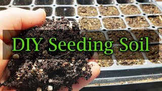 How To Make Your Own Seed Soil Mix [upl. by Hpeseoj]