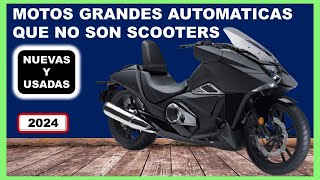 ➤ Motos Grandes Automáticas Que NO Son Scooters Nuevas y Usadas trompo1 [upl. by Akinorev]