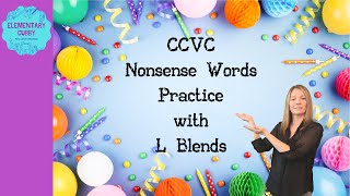 CCVC Nonsense Words with L Blends Practice [upl. by Pucida]