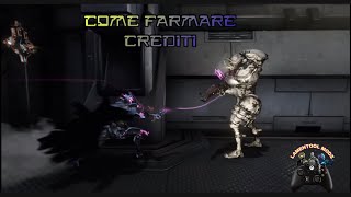 WARFRAME ITA  COME FARMARE CREDITI CON E SENZA BOOST [upl. by Park]