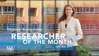 Elisabeth Brameshuber  Researcher of the Month  Oktober 2017 [upl. by Veleda288]