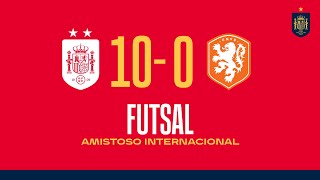 FÚTBOL SALA  RESUMEN  España 100 Países Bajos  🔴 SEFUTBOL [upl. by Pietra]