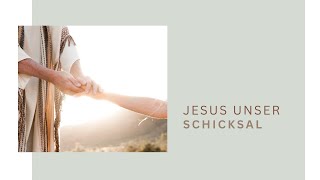 🔴 JESUS unser Schicksal  Livestream [upl. by Galan847]