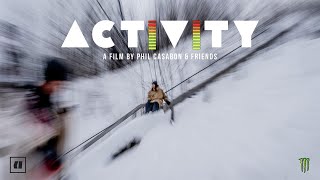 quotActivityquot A film by Phil Casabon and friends [upl. by Sakovich]