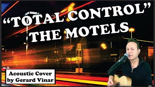 TOTAL CONTROL  THE MOTELS  Cover [upl. by Cleon]