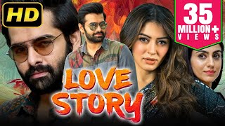 Love Story लव स्टोरी  Ram Pothinenis Romantic Hindi Dubbed HD Movie  Hansika Motwani [upl. by Megargee]