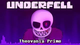 Underfell  Theovania Prime [upl. by Esadnac]