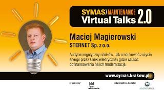 SYMAS®MAINTENANCE Virtual Talks 20  Maciej Magierowski STERNET Sp z oo [upl. by Ebba]