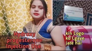 hydroxy progesterone injection use in Pregnancy in Hindi vlog ls officialvlogviralvideo [upl. by Tomasina]