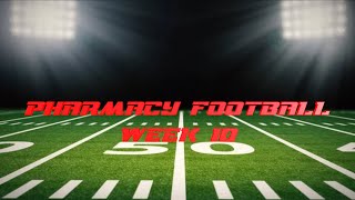 Pharmacy Football Season 2 Week 10 [upl. by Arreis]