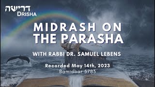 Midrash on the Parashah Part 3 of 4 – Sefira 2023 [upl. by Ain]