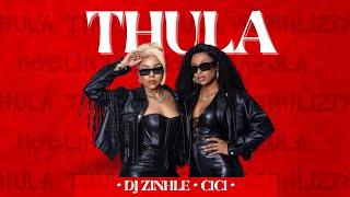 Thula Music Video  DJ Zinhle amp Cici [upl. by Mert]