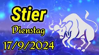 horoskop Stier Dienstag 17 September 2024 [upl. by Ashlie635]