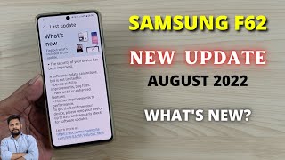 Samsung F62  New Update August 2022 [upl. by Studdard]