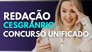 Redação Cesgranrio Concurso Unificado [upl. by Innis757]