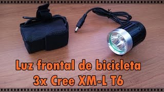 Luz de bicicleta frontal  3x Cree XML T6 [upl. by Aiset]