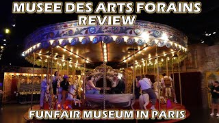 Musee des Arts Forains Review Paris Funfair Museum  A Must for Amusement Park Historians [upl. by Herahab]