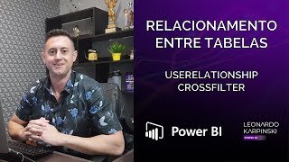 Dica Power BI Relacionamentos Especiais com CROSSFILTER e USERELATIONSHIP [upl. by Alam]