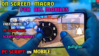 ON SCREEN MACRO⚙️ FOR ALL MOBILES📱FULL LIVE SETUP 🔌 PC 🖥️SCRIPT FOR MOBILES💯 [upl. by Akiehsal]