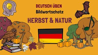 🍂 Natur Wortschatz A1A2  Deutsch lernen  Learn German [upl. by Marna243]