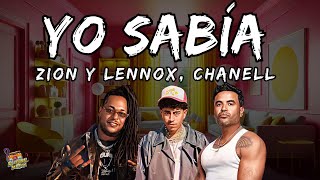 Zion y Lennox Chanell  Yo Sabía Letra  Lyrics [upl. by Gayn436]