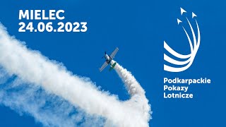 VI Podkarpackie Pokazy Lotnicze  Mielec 2023 [upl. by Yci]