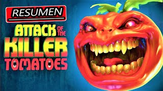 Resumen La Saga del ataque de los tomates asesinos Attack of Killer tomatoes 🍅😳 [upl. by Neelac841]