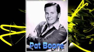 Pat Boone  Chattanooga Shoe Shine Boy [upl. by Palmore]