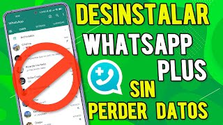 ✅COMO DESINSTALAR WHATSAPP PLUS [upl. by Alyakem]