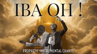 IBA OH  NATHANIEL BASSEY  DUNSIN OYEKAN  PROPHETIC INSTRUMENTAL CHANTS [upl. by Watanabe]