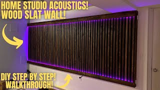 HOME STUDIO DIY ACOUSTIC WOOD SLAT WALL WITH LED LIGHTING [upl. by Nad]