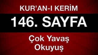 Kuran 146 sayfa 8 cüz yeni öğrenenler için tecvitli sayfa sayfa çok yavaş okuyuş en yavaş hatim [upl. by Anatnahs629]