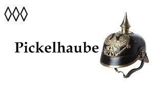 Pickelhaube [upl. by Tyson]