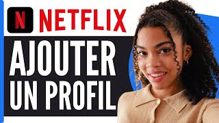 Comment Ajouter Un Profil Sur Netflix  En 2024 [upl. by Caspar]