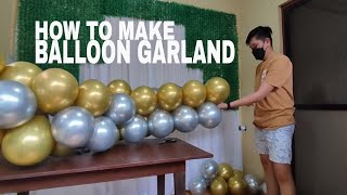 HOW TO MAKE BALLOON GARLAND  EASY STEP BY STEP TUTORIAL  Rex Montalbo [upl. by Hylan]