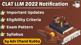 CLAT LLM 2022 Notification  Exam Dates  Pattern  Syllabus  by Adv Chand Kubba [upl. by Zeph]