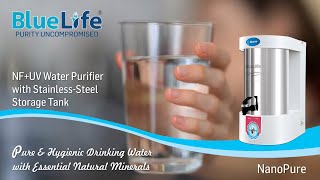 BlueLife® NanoPure  NFUV  Water Purifier  StainlessSteel Storage Tank  Tollfree 18005991234 [upl. by Cerf18]