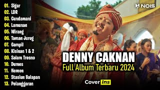 Denny Caknan  Sigar LDR  Full Album Terbaru 2024 [upl. by Gonyea]