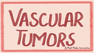 Vascular Tumors Benign Intermediate grade and Malignant vascular tumors Pathology [upl. by Reade]