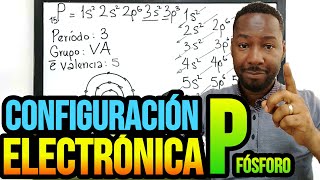 Configuración electrónica del fósforo  Grupo periodo electrones de valencia  Súper fácil [upl. by Lovell824]