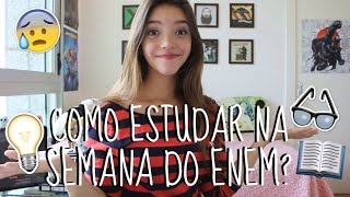 COMO SE PREPARAR NA SEMANA DO ENEM Débora Aladim [upl. by Irelav]