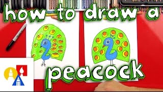 How To Draw A Cartoon Peacock for Young Artists [upl. by Anerb]