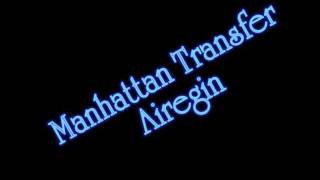 Manhattan Transfer  Airegin [upl. by Elijah978]