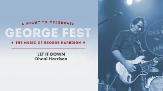 Dhani Harrison quotLet It Downquot Live at George Fest Official Live Video [upl. by Amat]