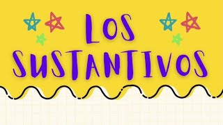 Los sustantivos  4 primaria [upl. by Albina]