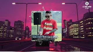 NƠI VỰC NƠI TRỜI  LÊ BẢO BÌNH ft VA REMIX  Khi tương lai mơ hồ đầy ô trống hot tiktok [upl. by Htebyram218]